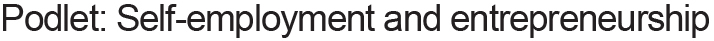 Podlet: Self-employment and entrepreneurship